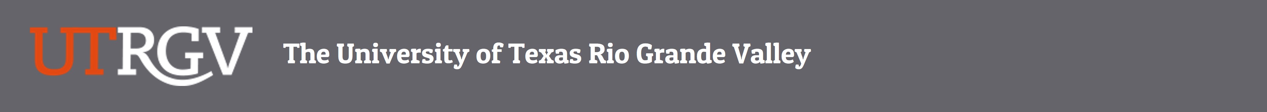 The University of Texas Rio Grande Valley